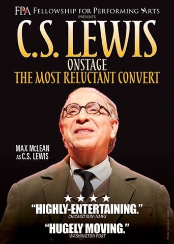 C.S. Lewis Onstage: The Most Reluctant Convert Poster