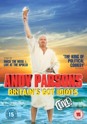 Andy Parsons: Britain's Got Idiots Poster