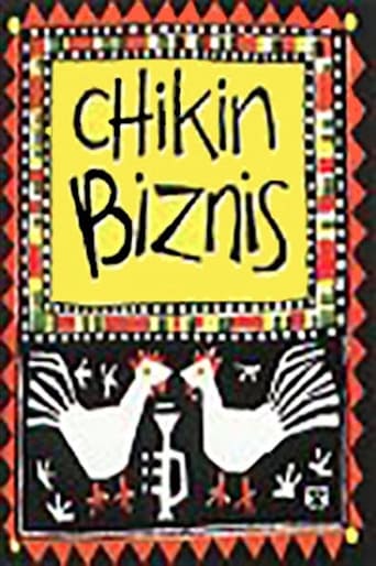 Chikin Biznis ... The Whole Story! Poster