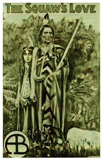 The Squaw's Love Poster