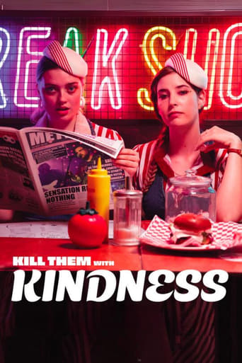 Kill Them with Kindness Poster