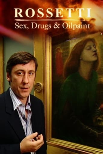 Rossetti: Sex, Drugs and Oil Paint Poster