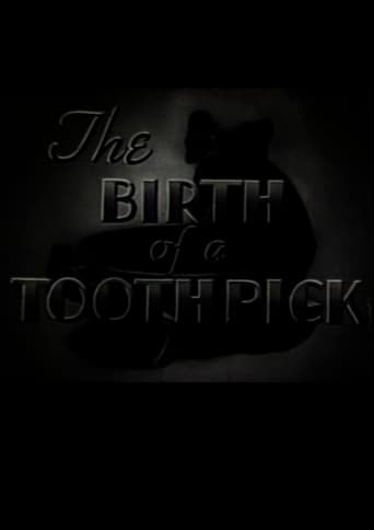 The Birth of a Toothpick Poster