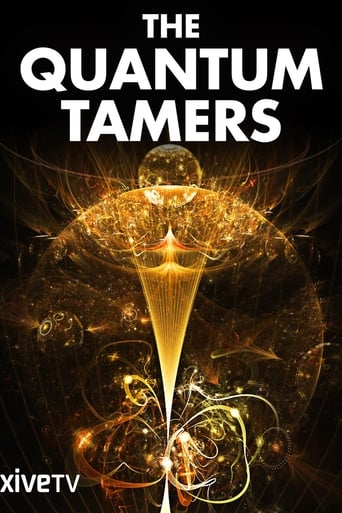 The Quantum Tamers: Revealing Our Weird and Wired Future Poster