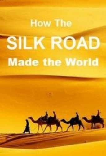 How The Silk Road Made the World Poster
