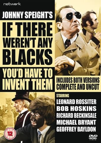 If There Weren't Any Blacks You'd Have to Invent Them Poster
