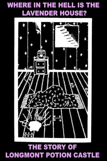 Where In The Hell Is The Lavender House: The Longmont Potion Castle Story Poster