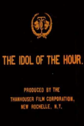 The Idol of the Hour Poster