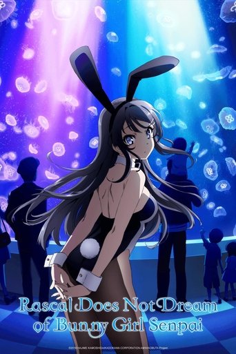 Rascal Does Not Dream of Bunny Girl Senpai Poster