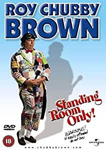 Roy Chubby Brown: Standing Room Only Poster