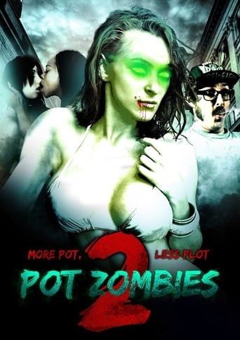 Pot Zombies 2: More Pot, Less Plot Poster