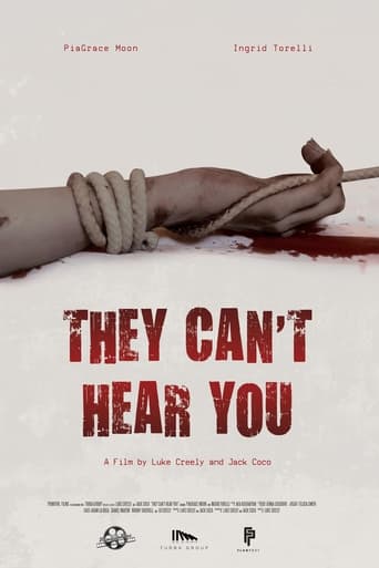 They Can't Hear You Poster