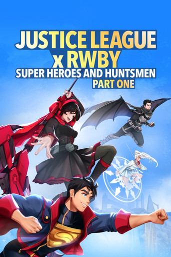 Justice League x RWBY: Super Heroes & Huntsmen, Part One Poster