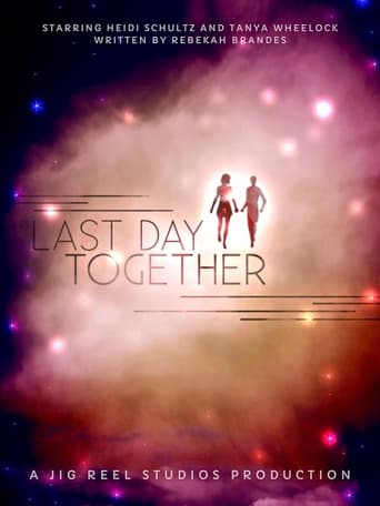 Last Day Together Poster
