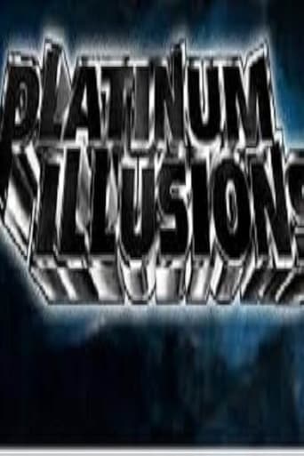 Platinum Illusions Poster