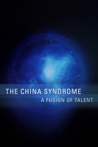 The China Syndrome: A Fusion of Talent Poster