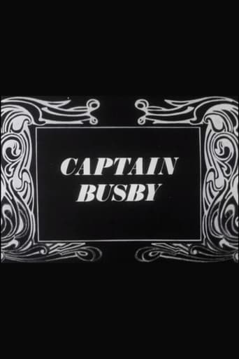 Captain Busby: The Even Tenour of Her Ways Poster