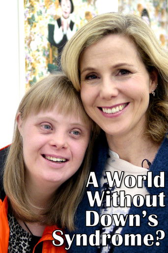 A World Without Down's Syndrome? Poster