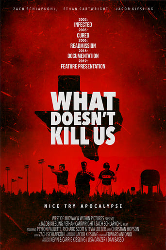 What Doesn't Kill Us Poster