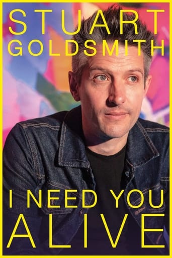 Stuart Goldsmith: I Need You Alive Poster