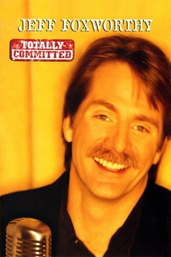 Jeff Foxworthy: Totally Committed Poster