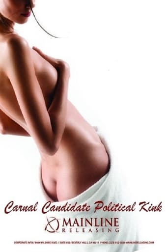 Carnal Candidate Political Kink Poster