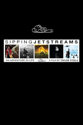Sipping Jetstreams: An Adventure in Life Poster
