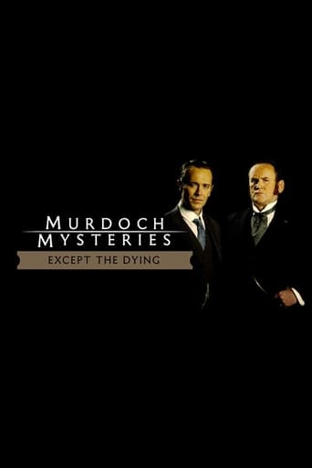 The Murdoch Mysteries: Except the Dying Poster