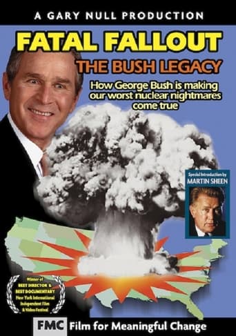Fatal Fallout: The Bush Legacy Poster