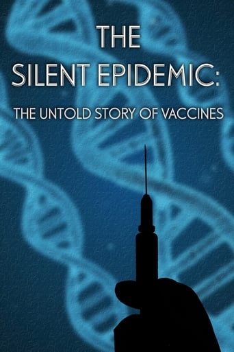 The Silent Epidemic: The Untold Story of Vaccines Poster