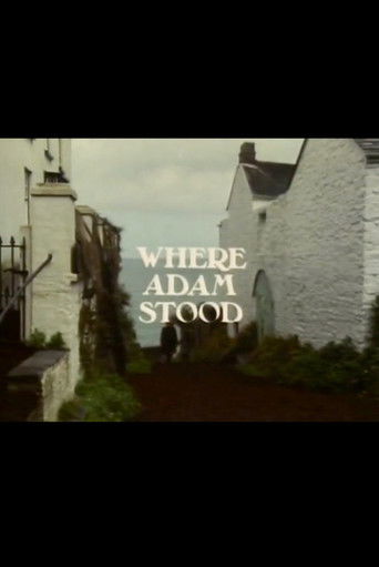 Where Adam Stood Poster