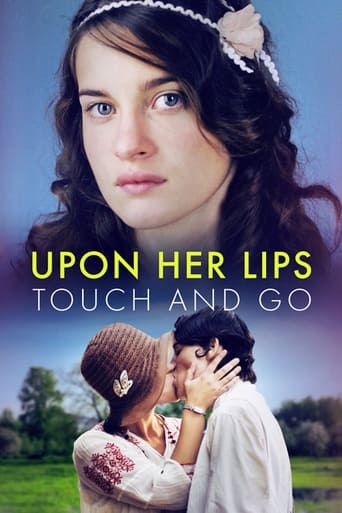 Upon Her Lips: Touch and Go Poster