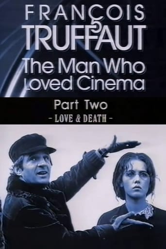 François Truffaut: The Man Who Loved Cinema - Love & Death Poster