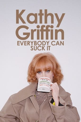 Kathy Griffin: Everybody Can Suck It Poster