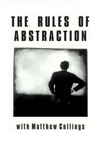 The Rules of Abstraction with Matthew Collings Poster