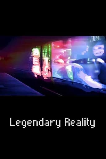 Legendary Reality Poster