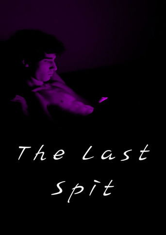 The last spit