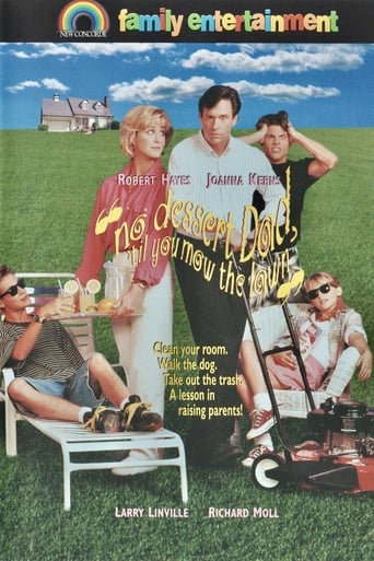 No Dessert, Dad, 'Til You Mow the Lawn Poster
