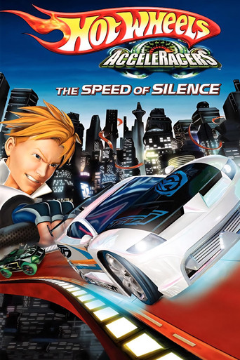 Hot Wheels AcceleRacers: The Speed of Silence Poster