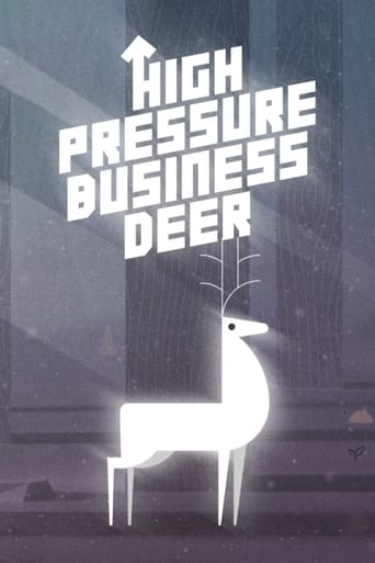 High Pressure Business Deer! Poster