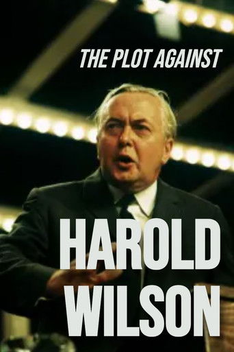 The Plot Against Harold Wilson Poster