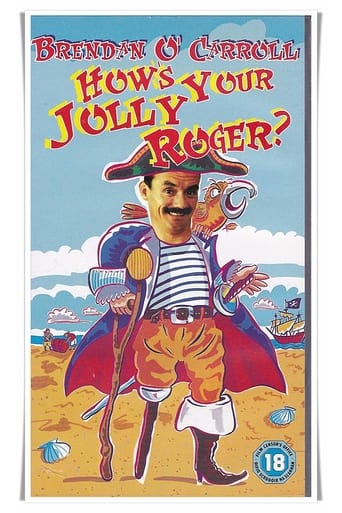 Brendan O'Carroll: How's Your Jolly Roger? Poster