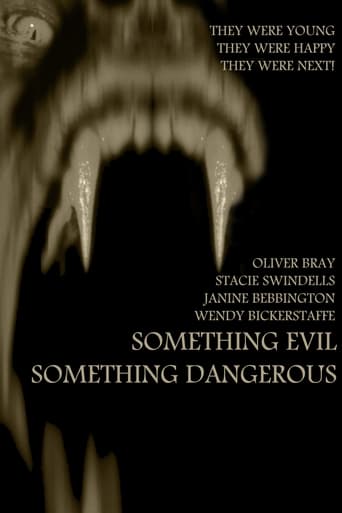 Something Evil, Something Dangerous Poster
