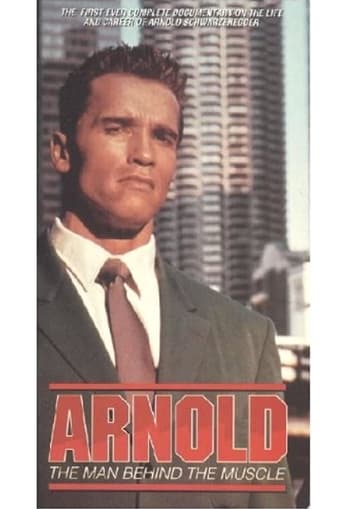 Arnold: The Man Behind the Muscle Poster