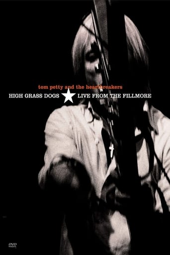 Tom Petty & the Heartbreakers - High Grass Dogs - Live from the Fillmore Poster