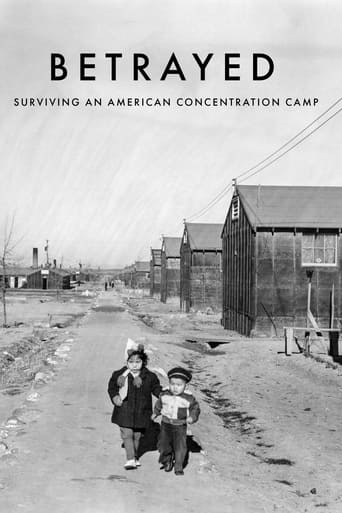 Betrayed: Surviving an American Concentration Camp Poster
