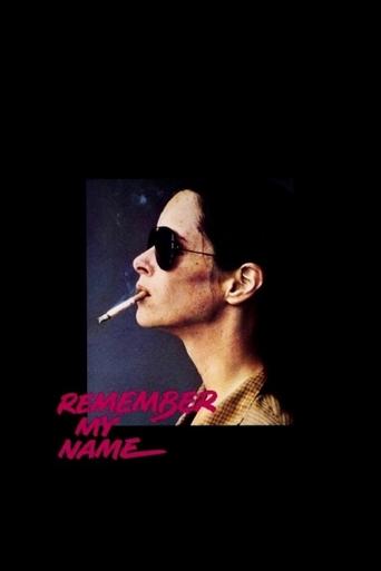 Remember My Name Poster