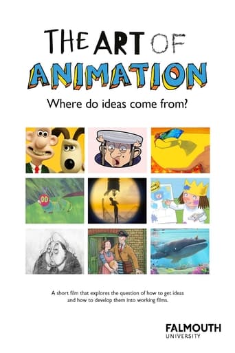 The Art of Animation: Where Do Ideas Come From? Poster