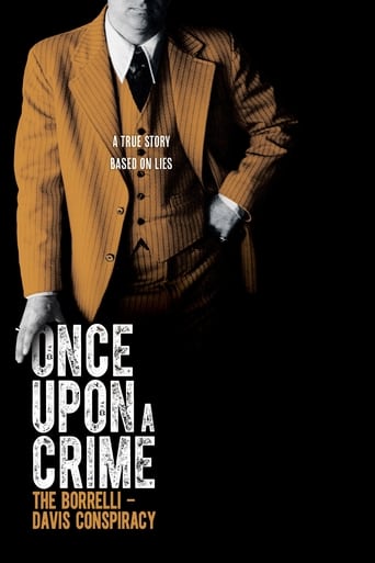 Once Upon a Crime: The Borrelli – Davis Conspiracy Poster