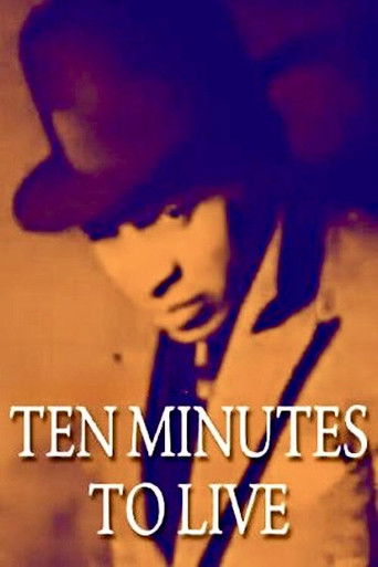 Ten Minutes to Live Poster